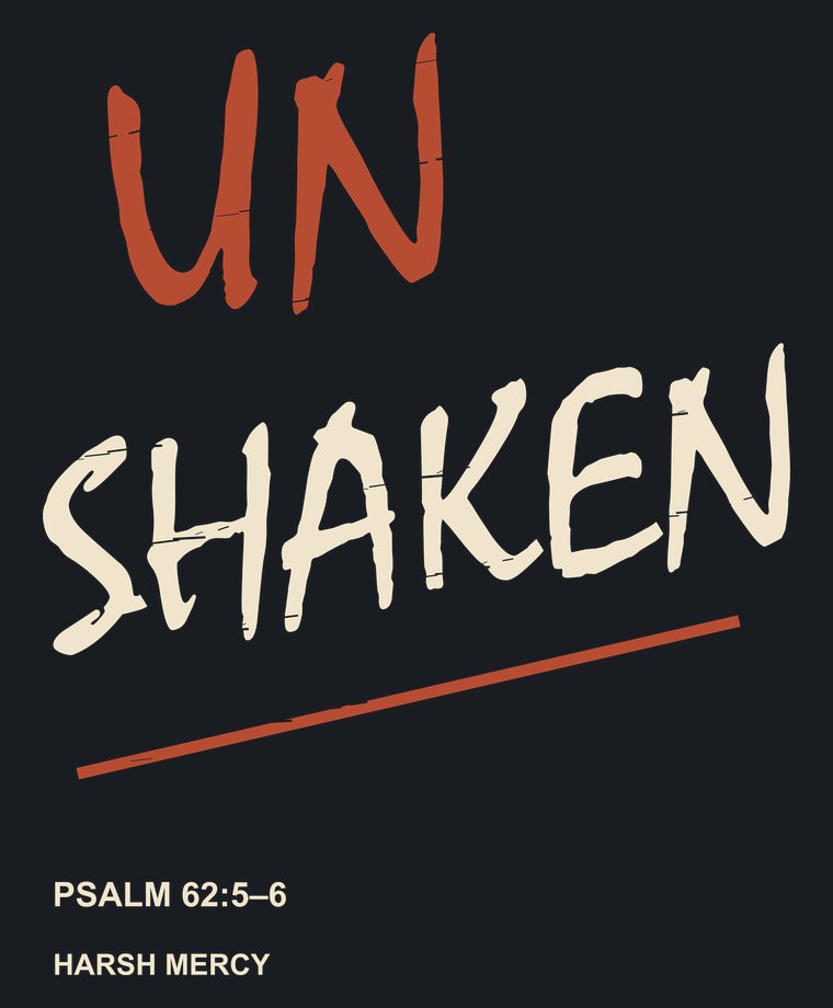 Unshaken: hand-lettered brush type from the Psalms